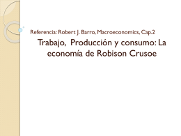 Referencia: Robert J. Barro, Macroeconomics, Cap.2