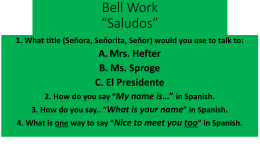 Bell Work *Saludos*