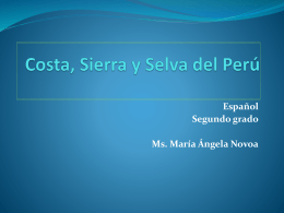 Costa, Sierra y Selva del Perú - ESPAÑOL OFICIAL MS. MAGALI A
