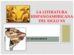 La Literatura hispanoamericana del siglo xx