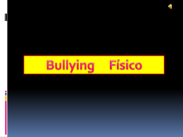 presentacion 3 BULLYING FISICO