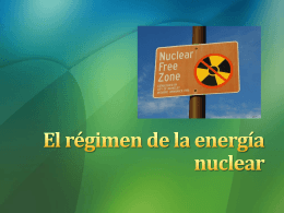 El régimen de la energía nuclear