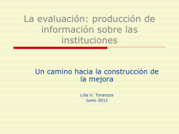 La evaluación y la producción de información sobre las instituciones