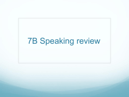 7B Speaking review