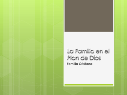 La Familia en el Plan de Dios - Universidad Cristiana de Las Américas