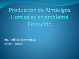 Produccion de lmacigos horticolas en ambiente protegido