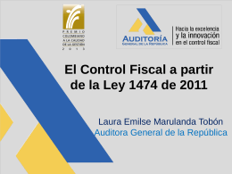 El Control Fiscal Ley 1474 (Dra. Laura Emilse Marulanda)