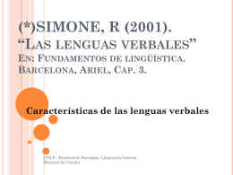 (*)SIMONE, R (2001). *Las lenguas verbales*. En: Fundamentos de