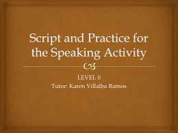 Script and Practice for the Speaking Activity