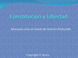 Constitucion y Libertad Ideas para un estado de