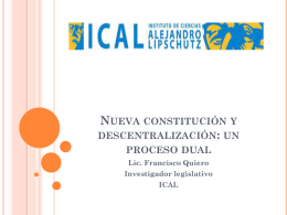 Nueva constitución y descentralización: un proceso dual