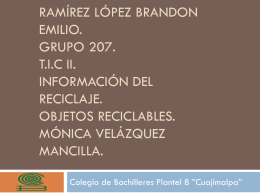 Ramírez López Brandon EMILIO. grupo 207. t.i.c ii. Información del