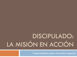 Discipulado: la mision en accion