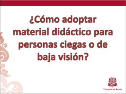 ¿Cómo adoptar material didáctico para personas ciegas o de baja