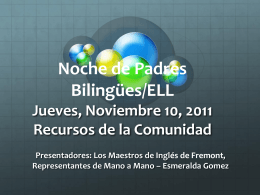 ELL/Bilingual Parent Night Thursday, November 10, 2011