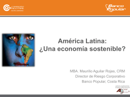 América Latina:-¿Una economía sostenible?