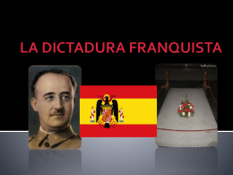 LA DICTADURA FRANQUISTA