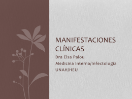 MANIFESTACIONES CLÍNICAS - Colegio Médico de Honduras