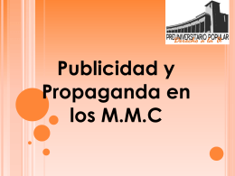 Publicidad y Propaganda en los M.M.C
