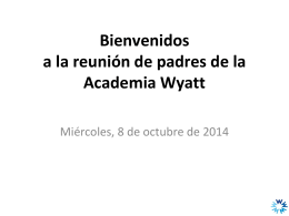 Desempeño 2013-2014 de la Academia Wyatt