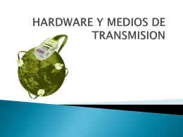 HARDWARE Y MEDIOS DE TRANSMISION (361450)