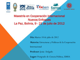 Estructuras y Políticas de la Cooperación Internacional