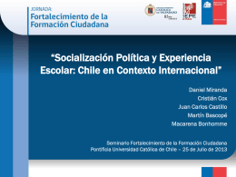 Daniel Miranda: "Socialización Política y Experiencia Escolar: Chile