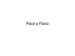 Paco y Flaco