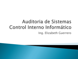 Clase 2: Auditoria de Sistemas: Control Interno Informático