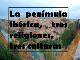 Tres religiones y tres culturas