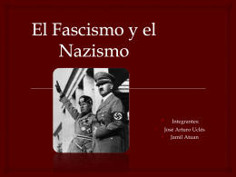 El Fascismo y el Nazismo