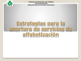 Chiapas. Estrategias para la apertura de servicios de alfabetización.
