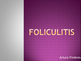 8-Foliculitis-Arturo Fimbres