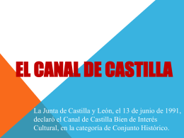PASEANDO POR*.. EL CANAL DE CASTILLA
