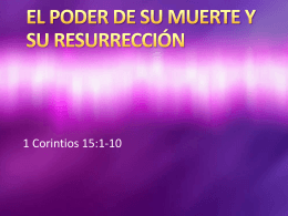 20140420 EL PODER DE SU MUERTE Y SU RESURRECCION
