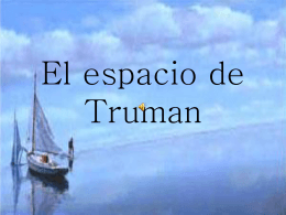 El espacio de Truman