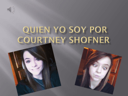 Quien Yo soy por Courtney Shofner