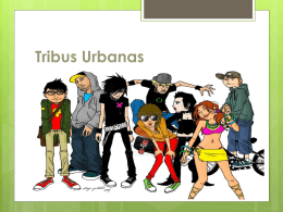 tribus urbanas presentación
