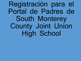 Registración para el Portal de Padres de South Monterey County