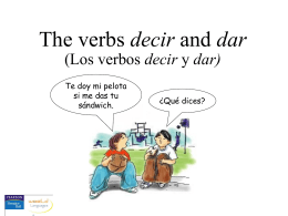 The verbs decir and dar