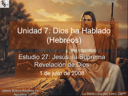 Jesús, la suprema revelación de Dios (Hebreos)