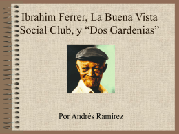 Ibrahim Ferrer, La Buena Vista Social Club, y “Dos