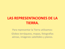 LAS REPRESENTACIONES DE LA TIERRA.