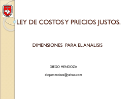 LEY DE COSTOS Y PRECIOS JUSTOS.