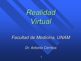 Realidad Virtual - Facultad de Medicina UNAM