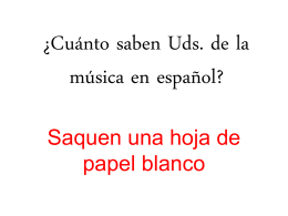 ¿Cuánto saben Uds. de la música en español?