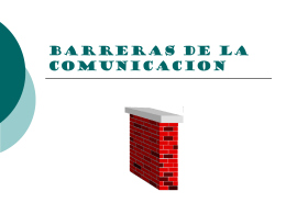 BARRERAS DE LA COMUNICACION - myred