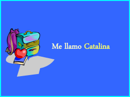 Me llamo Catalina