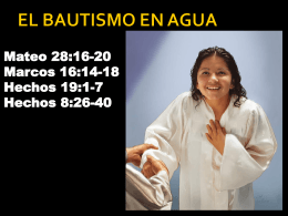EL BAUTISMO EN AGUA - Iglesia Nueva Vida