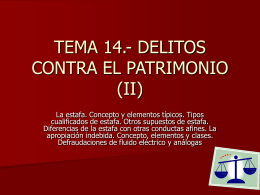 TEMA 14.- DELITOS CONTRA EL PATRIMONIO (II) -
